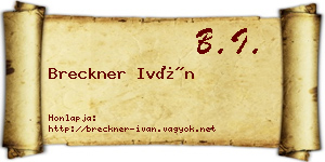 Breckner Iván névjegykártya